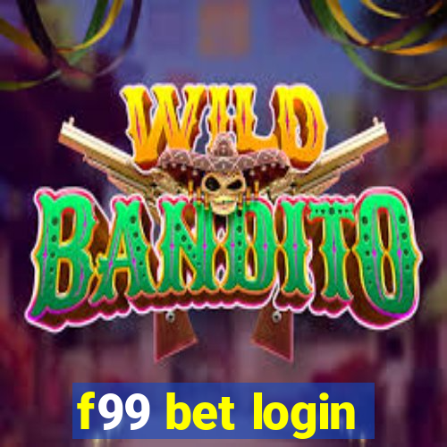 f99 bet login